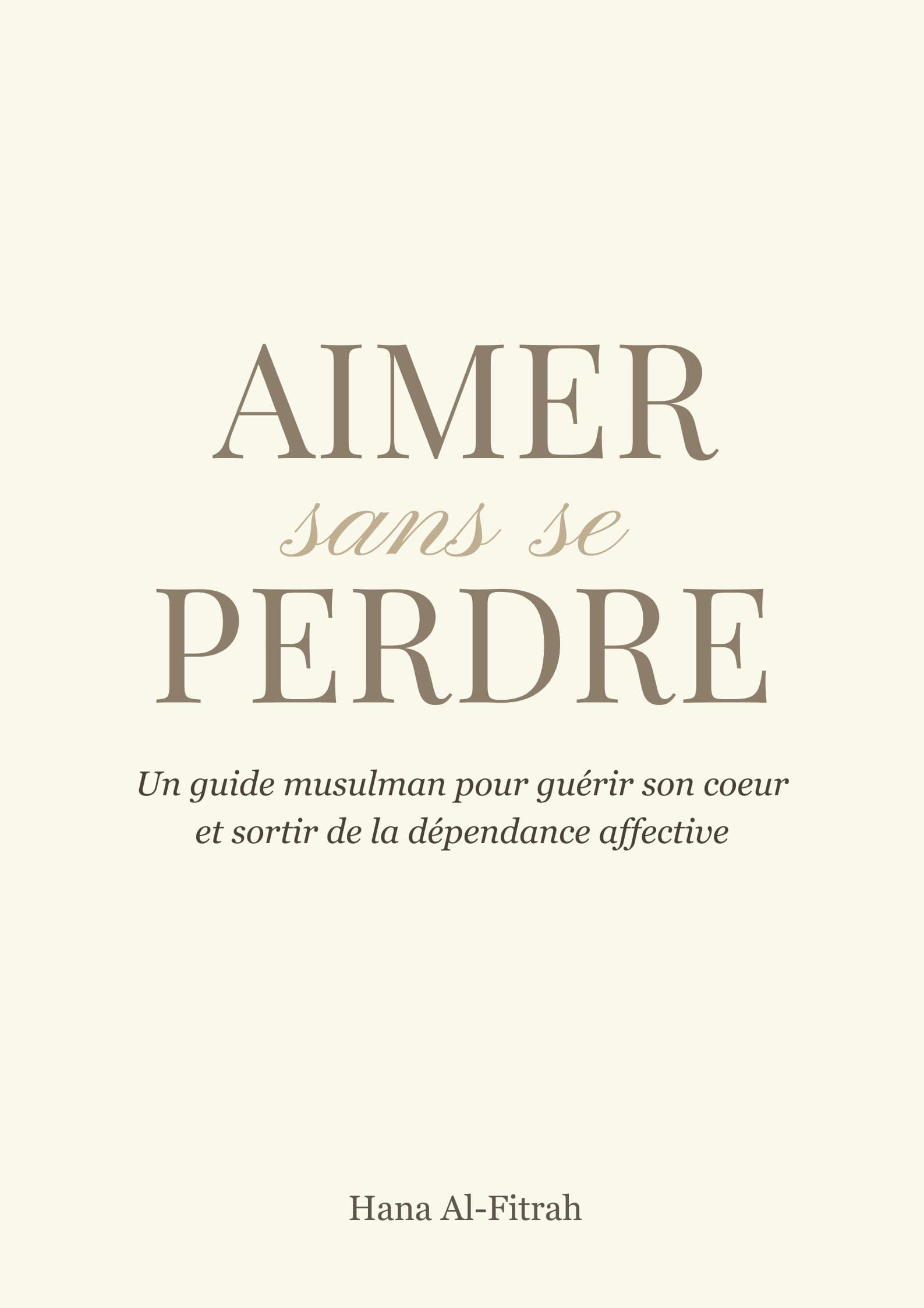 Aimer sans se Perdre