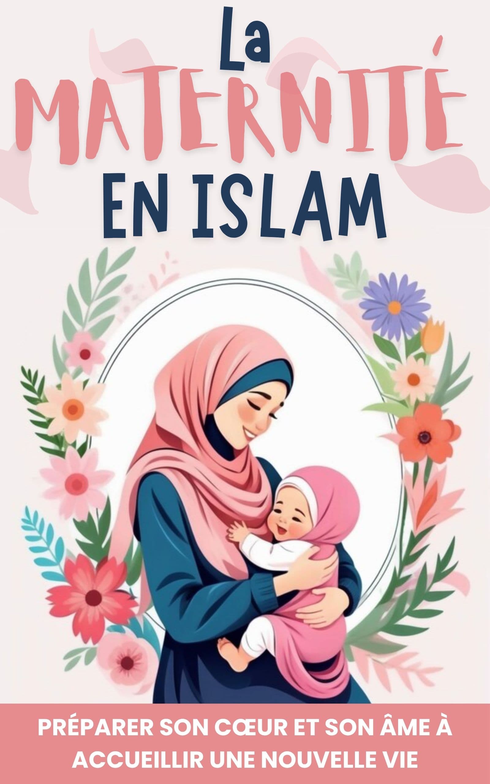 La Maternité en Islam